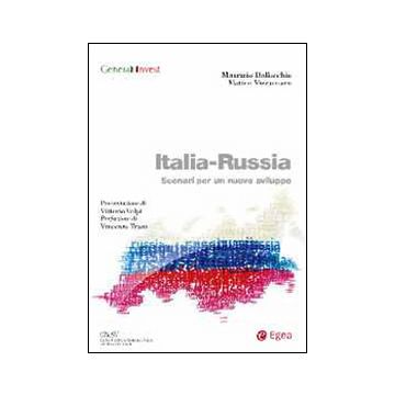Italia-Russia. Scenari per un nuovo sviluppo