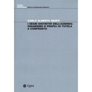 I segni distintivi dell'azienda: dinamismo e profili di tutela a confronto