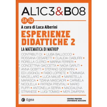 Alice & Bob. Vol. 51-52: Esperienze didattiche 2. La matematica di Mathup
