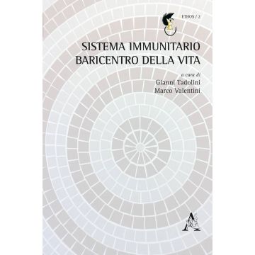 Sistema immunitario baricentro della vita