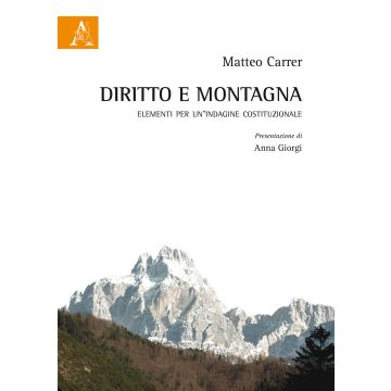 Diritto e montagna. Elementi per un'indagine costituzionale