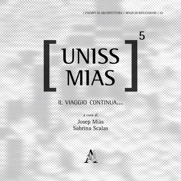 Uniss Miass. Vol. 5: Il viaggio continua...