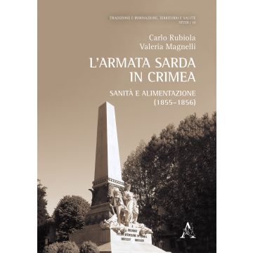 L'armata sarda in Crimea. Sanità e alimentazione (1855-1856)