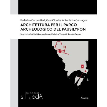 Architettura per il Parco Archeologico del Pausilypon