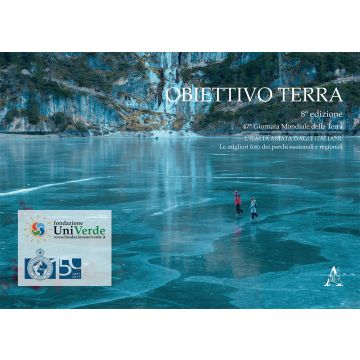 Obiettivo terra. 47a giornata mondiale della terra