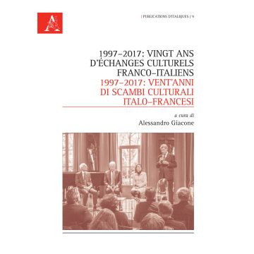1997-2017: vingt ans d'échanges culturels franco-italiens-1997-2017: vent'anni di scambi culturali italo-francesi