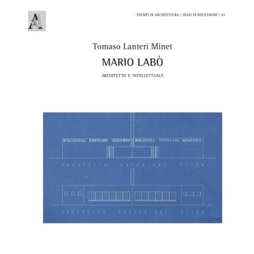 Mario Labò. Architetto e intellettuale
