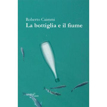 La bottiglia e il fiume