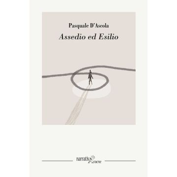 Assedio ed esilio