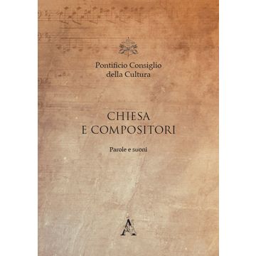 Chiesa e compositori. Parole e suoni