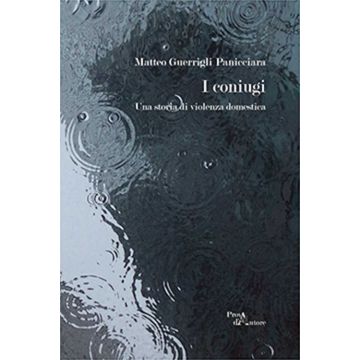 I coniugi. Una storia di violenza domestica