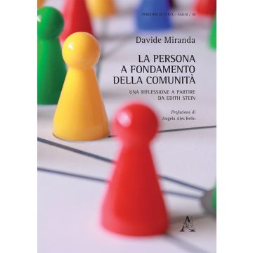 La persona a fondamento della comunità. Una riflessione a partire da Edith Stein