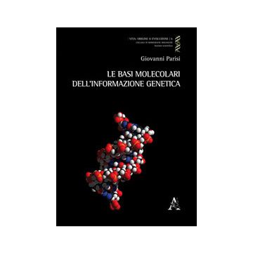 Le basi molecolari dell'informazione genetica