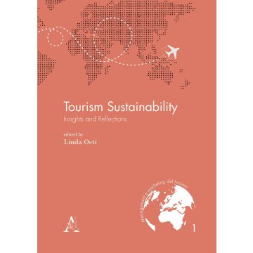Tourism sustainability. Insights and reflections