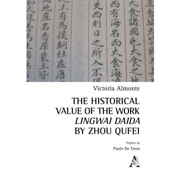 The historical value of the work. Lingwai Daida by Zhou Qufei