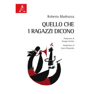 Quello che i ragazzi dicono