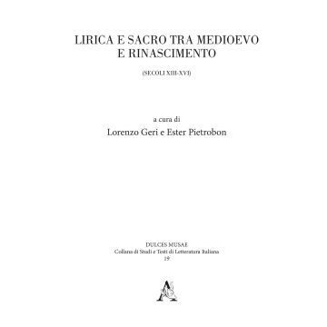Lirica e sacro tra Medioevo e Rinascimento (secoli XIII-XVI)