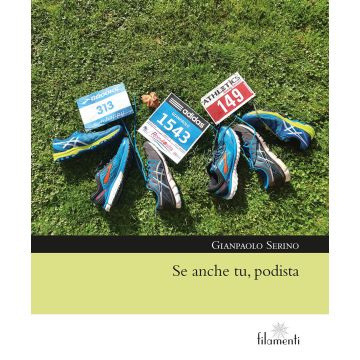 Se anche tu, podista