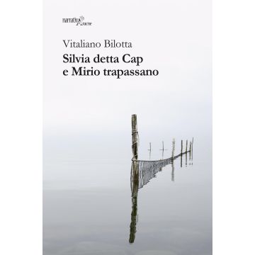 Silvia detta Cap e Mirio trapassano