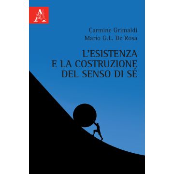 L'esistenza e la costruzione del senso di sé