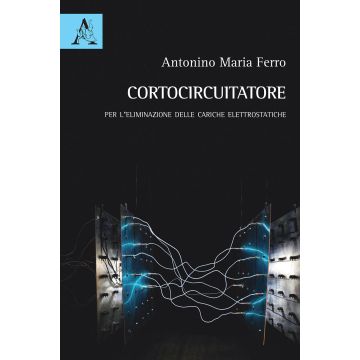 Cortocircuitatore. Per l'eliminazione delle cariche elettrostatiche