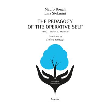 The pedagogy of the operative self. From theory to method