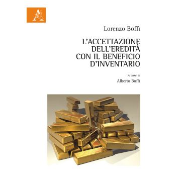 L'accettazione dell'eredità con il beneficio d'inventario