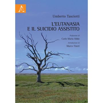 L'eutanasia e il suicidio assistito