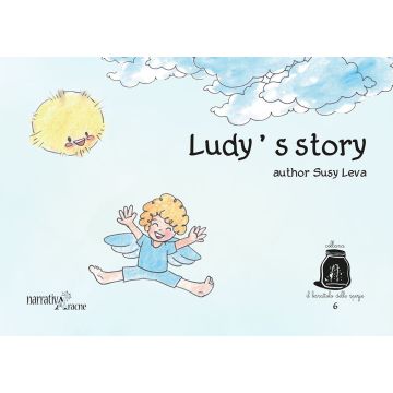 Ludy's story. Ediz. illustrata
