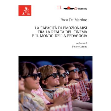 La capacità di emozionarsi tra la realtà del cinema e il mondo della pedagogia