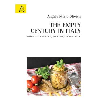 The empty century in Italy. Ignorance of Genetics, Tradition, Cultural delay