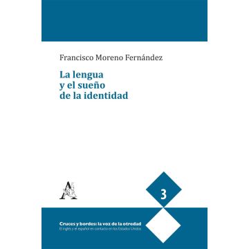 La lengua y el sueño de la identidad