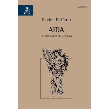 Aida. La primavera in inverno