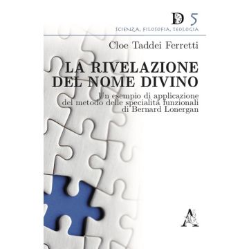 La rivelazione del Nome divino. Un esempio di applicazione del metodo delle specialità funzionali di Bernard Lonergan