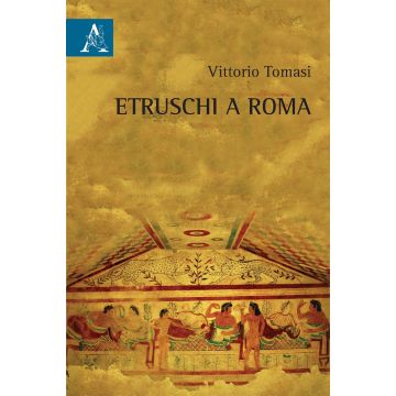Etruschi a Roma