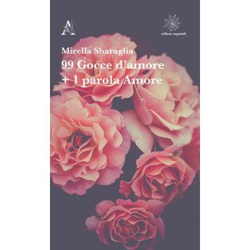99 gocce d'amore + 1 parola Amore