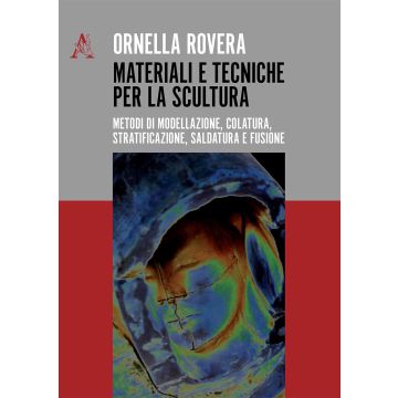 Materiali e tecniche per la scultura