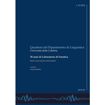 30 anni di Laboratorio di fonetica. Studi in onore del prof. John Trumper