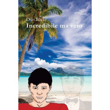 Incredibile ma vero