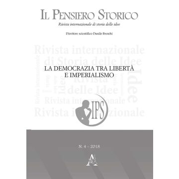 Il pensiero storico (2018). Vol. 4: La democrazia tra libertà e imperialismo