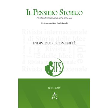 Il pensiero storico (2017). Vol. 2: Individuo e comunità
