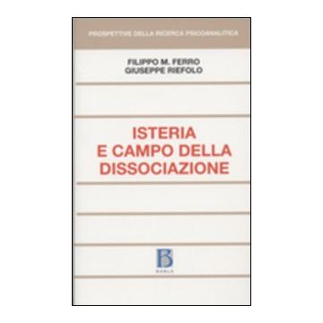 Isteria e campo della dissociazione