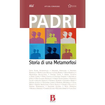 Padri. Storia di una metamorfosi