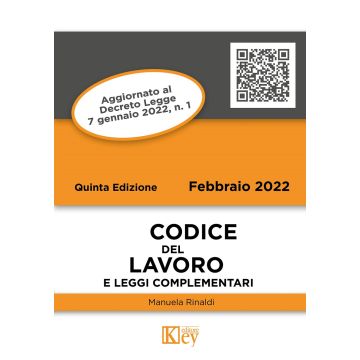 Codice del Lavoro e leggi complementari 2022
