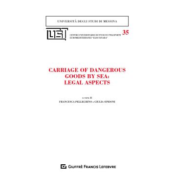 Carriage dangerous goods by sea: legal aspects
