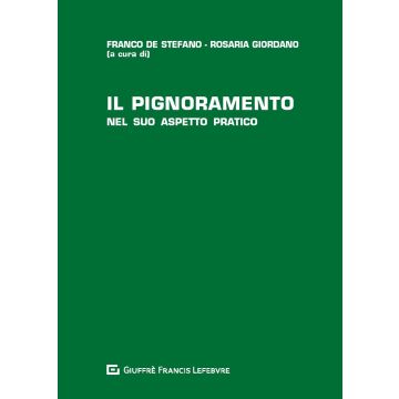 Il pignoramento nel suo aspetto pratico