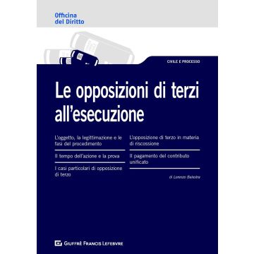 Le opposizioni di terzi all'esecuzione