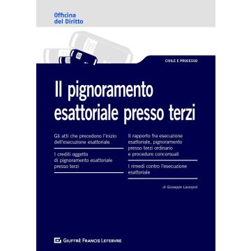 Il pignoramento esattoriale presso terzi