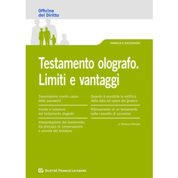 Testamento olografo. Limiti e vantaggi