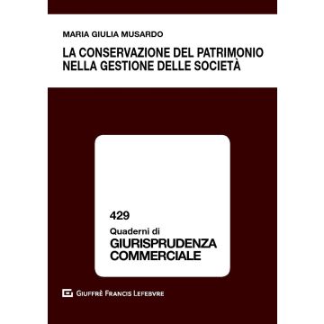 La conservazione del patrimonio nella gestione delle società